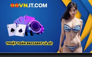 Thuật Toán Baccarat Là Gì?